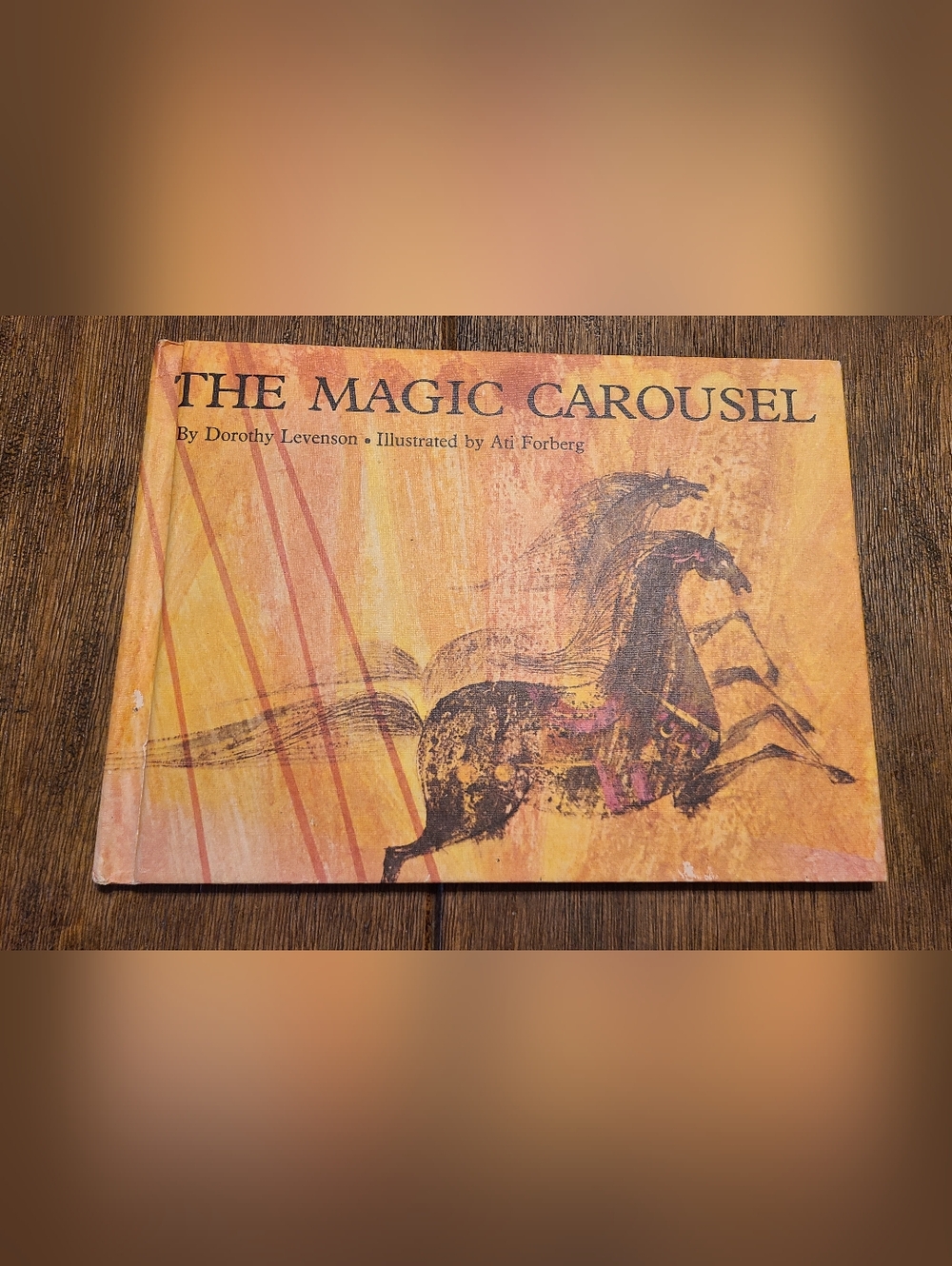The Magic Carousel Dorothy Levenson Ati Forberg Parents' Magazine Press 1967 HC